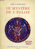 LE MYSTERE DE L'EGLISE