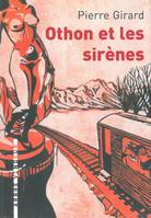 Othon et les sirènes