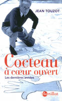 Cocteau à coeur ouvert