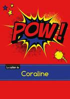 Le carnet de Coraline - Petits carreaux, 96p, A5 - Comics