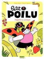 Petit Poilu - Tome 3 - Pagaille au potager