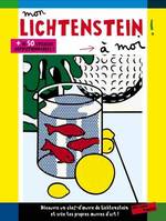 Mon artiste à moi !, MON LICHTENSTEIN A MOI !