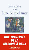 Lune de miel amer