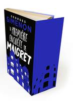 La Première enquête de Maigret, La première enquête de Maigret