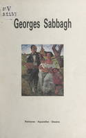 Georges Sabbagh, Peintures, aquarelles, dessins