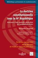 La doctrine constitutionnelle sous la IVe République - 1re ed., Naissance d'une nouvelle génération de constitutionnalistes