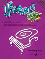 Up-Grade Jazz! Piano Grades 0-1