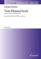 Vom Himmel hoch, Actus musicus auf Weih-Nachten (Luk. 2, 1-20). mixed choir (SSATB) with soloists (ST) and orchestra. Partition de chœur.