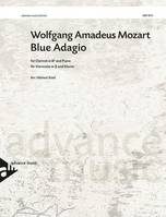 Blue Adagio, Arranged from the Adagio from Clarinet Concerto KV 622. KV 622. clarinet and piano. Partition et partie.