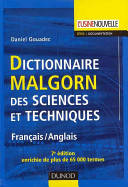 Dictionnaire Malgorn des sciences et techniques - 6ème édition - Français/Anglais