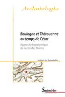 Boulogne et Thérouanne au temps de César, Approche toponymique de la cité des Morins