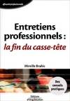 Entretiens professionnels, La fin du casse-tête