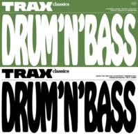 Trax Classics Drum'n'bass