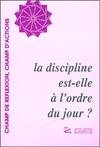 La discipline est