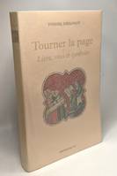 Tourner la page: Livre rites et symboles, livre, rites et symboles