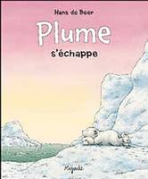 Plume s'échappe