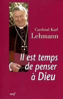 Il est temps de penser à Dieu, dialogue avec Jürgen Hoeren