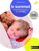 SOMMEIL, conseils et astuces au quotidien