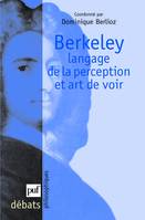 Berkeley. Langage de la perception et art de voir