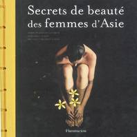 Secrets de beaute des femmes d'asie