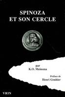 Spinoza et son cercle, Étude critique historique sur les hétérodoxes hollandais