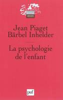 La psychologie de l'enfant