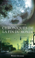 Chroniques de la fin du monde, Tome 2, L'exil