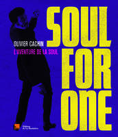 Soul for one / l'aventure de la soul (3550), l'aventure de la soul