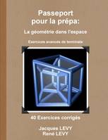 Passeport pour la prépa: La géométrie dans l'espace