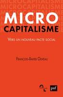Microcapitalisme, Vers un nouveau pacte social