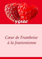 Coeur de Framboise ΰ la frantonienne, Sous-titre