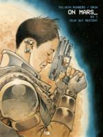 3, On Mars, Ceux qui restent - Tome 3