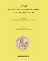 L'Étude des auteurs classiques latins aux XIe et XIIe siècles ., 5, L'étude des auteurs classiques latins aux XIe et XIIe siècles, Études et découvertes de 1987 à 2017