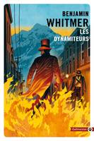 Les dynamiteurs, Roman