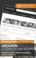 Groupon le géant des prix réduits, Quand le coupon devient numérique, social et tendance