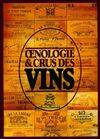 Oenologie & crus des vins