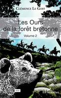 Les Ours de la forêt bretonne, Volume 2