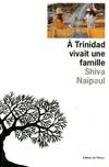 Littérature étrangère (L'Olivier) A Trinidad vivait une famille