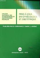 Mises à jour en gynécologie et obstétrique ., [XXX], MAJ EN GYNCO ET OBST 06