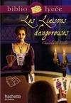 Bibliolycée - Les liaisons dangereuses, Pierre Choderlos de Laclos