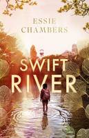 Swift River, 'I loved everything about it' Curtis Sittenfeld