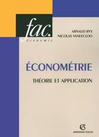 Économétrie, théorie et application