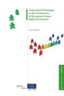 Intercultural Dialogue in the Framework of European Human Rights Protection (White Paper Series - Volume 1)