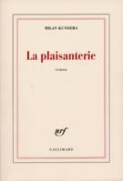 La plaisanterie, roman