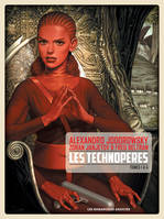 Les technopères, 1-4, Les Technoperes - Integrale T1 A 4