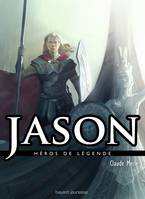 Héros de légende, 18, Jason