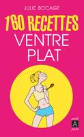 160 recettes ventre plat