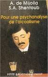 Pour une psychanalyse de l'alcoolisme