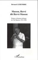 Masson, Hervé dit Hervé Masson, Peintre et homme politique de l'île Maurice - 1919-1990