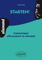 Starten! Communiquer efficacement en allemand, Livre